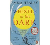 Whistle In The Dark