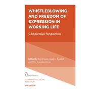 Whistleblowing and Freedom of Expression in Working Life: Comparative Perspectives