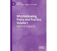 Whistleblowing Policy and Practice: Internal Aspects (1)