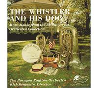 Whistler & His Dog Paragon Ragtime Orchestra