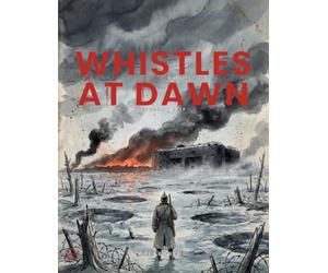 Whistles at Dawn: Verdun 1916 - The Meat Grinder