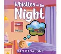Whistles In The Night