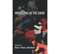 Whistling In The Dark