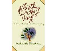 Whistling In The Dark