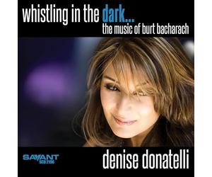 Whistling in the Dark/the Music of Burt Bacharach
