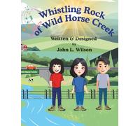 Whistling Rock of Wild Horse Creek