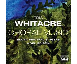 Whitacre: Choral Music
