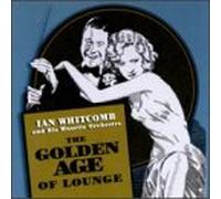 Whitcomb, Ian - Golden Age of Lounge