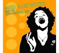 White, Alex -Miss- - Miss Alex White & the Red