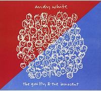 White, Andy - The Guilty & the Innocent