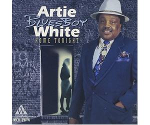 White, Artie 'blues Boy' - Home Tonight