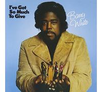 White, Barry - I've Got So Much to Give