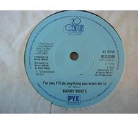 White, Barry - White, Barry For You I'll Do Anything You Want Me To 7" 20th Century BTC2208 EX 1975