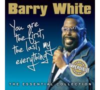 White Barry - You Are the First, the Last, My Everything the Essential Collection