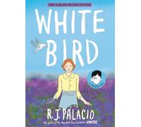 White Bird: A Wonder Story (A Graphic Novel)