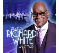 WHITE,BISHOP RICHARD MR. CLEAN - I'm Glad