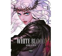 White blood - Tome 1