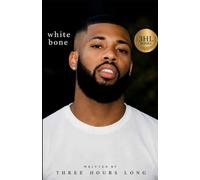 white bone: season 1