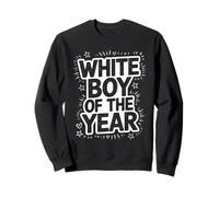 White Boy Of The Year Humour Jeunesse Pop Culture Sweatshirt