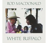 White Buffalo by Rod MacDonald (1996-01-30)