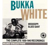 White, Bukka - 1930-1940 Mississippi Blues Giant