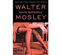 White Butterfly Walter Mosley (Auteur)