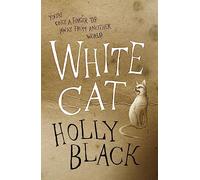 White Cat: The first book in the spellbinding Curse Workers series by the No. 1 Sunday Times bestselling author of The Cruel Prince