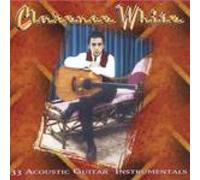 White,Clarence - 33 Acoustic Guitar Instrumentals [Import]