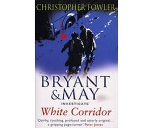 White Corridor Fowlerr, Christopher (Auteur)