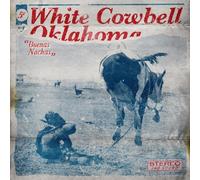 White Cowbell Oklahoma - Buenas Nachas-HQ [Import]