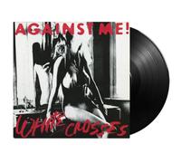 Against Me – White Crosses – Vinyle 12" noir audiophile 180 g – Music on Vinyl