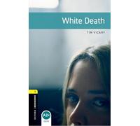 White Death – Oxford University Press