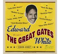 Edward 'The Great Gates' White – The Great Gates – 1949–1957