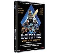 White Fire Vivre pour survivre DVD E