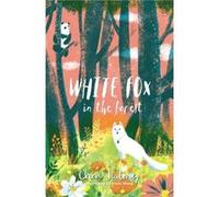 White Fox in the Forest