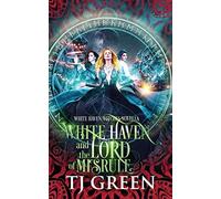 White Haven And The Lord Of Misrule