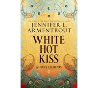 White Hot Kiss
