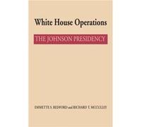 White House Operations by Richard T. McCulley Richard T. McCulley (Auteur)