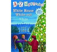 White House White-out, A to Z Mysteries Super Edition Ron Roy (Auteur)