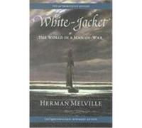 White-Jacket G. Thomas Tanselle, Harrison Hayford, Herman Melville, Hershel Parker (Auteur)