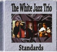 White Jazz Trio - Standards [Import]