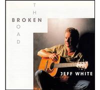 White, Jeff - Broken Road