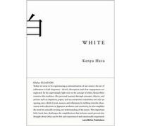 White Kenya Hara (Auteur)