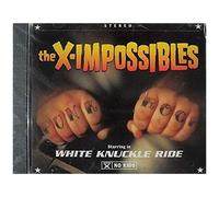 X-Impossibles – White Knuckle Ride