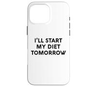 White Lie Ill Start My Diet Tomorrow Party Funny Eating Food Coque pour iPhone 16 Pro Max
