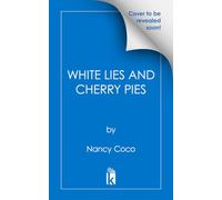 White Lies and Cherry Pies