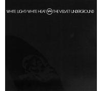 White Light/White Heat [Bonus Tracks] by The Velvet Underground [VINYL] NEUF