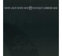 Velvet Underground - White Light / White Heat