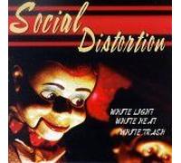 Social Distortion - Light Heat White Trash