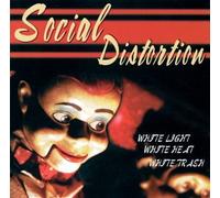 White Light White Heat White Trash by Social Distortion NEUF